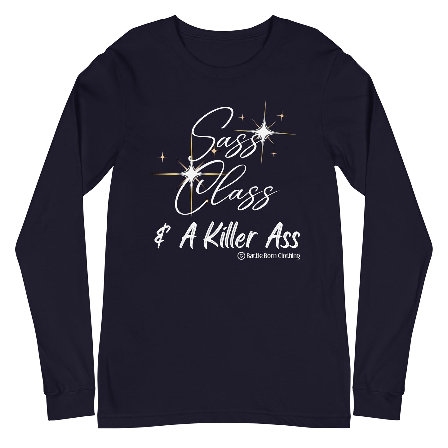 Sass & Class Unisex Long Sleeve Tee