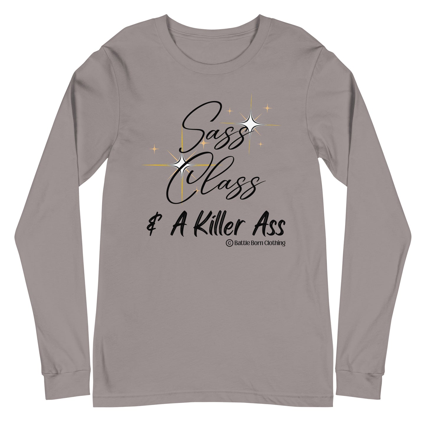 Sass & Class Unisex Long Sleeve Tee