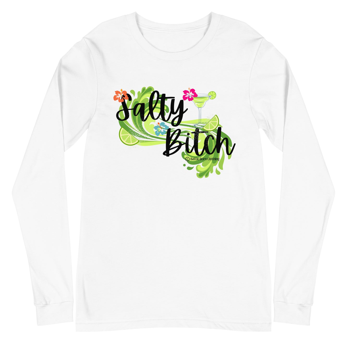 Salty Bitch Unisex Long Sleeve Tee