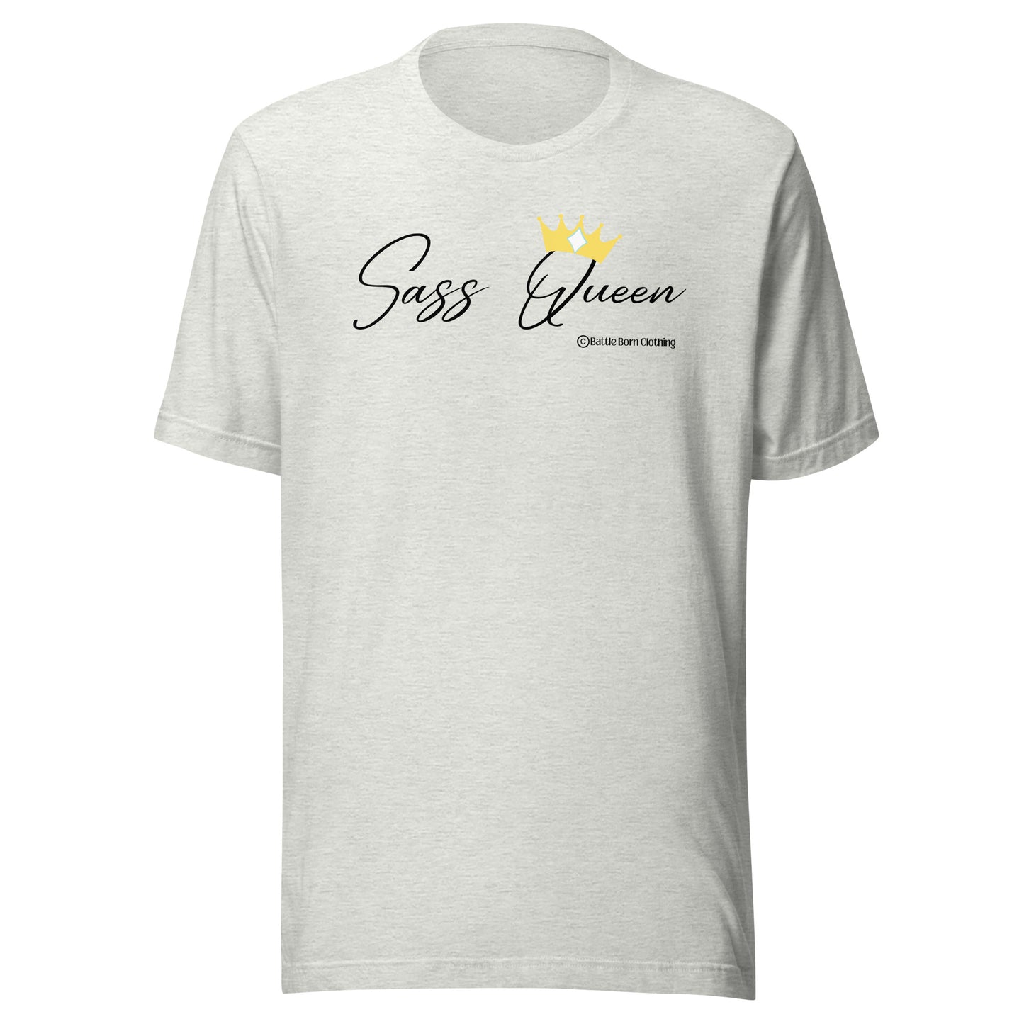 Sass Queen Unisex T-Shirt