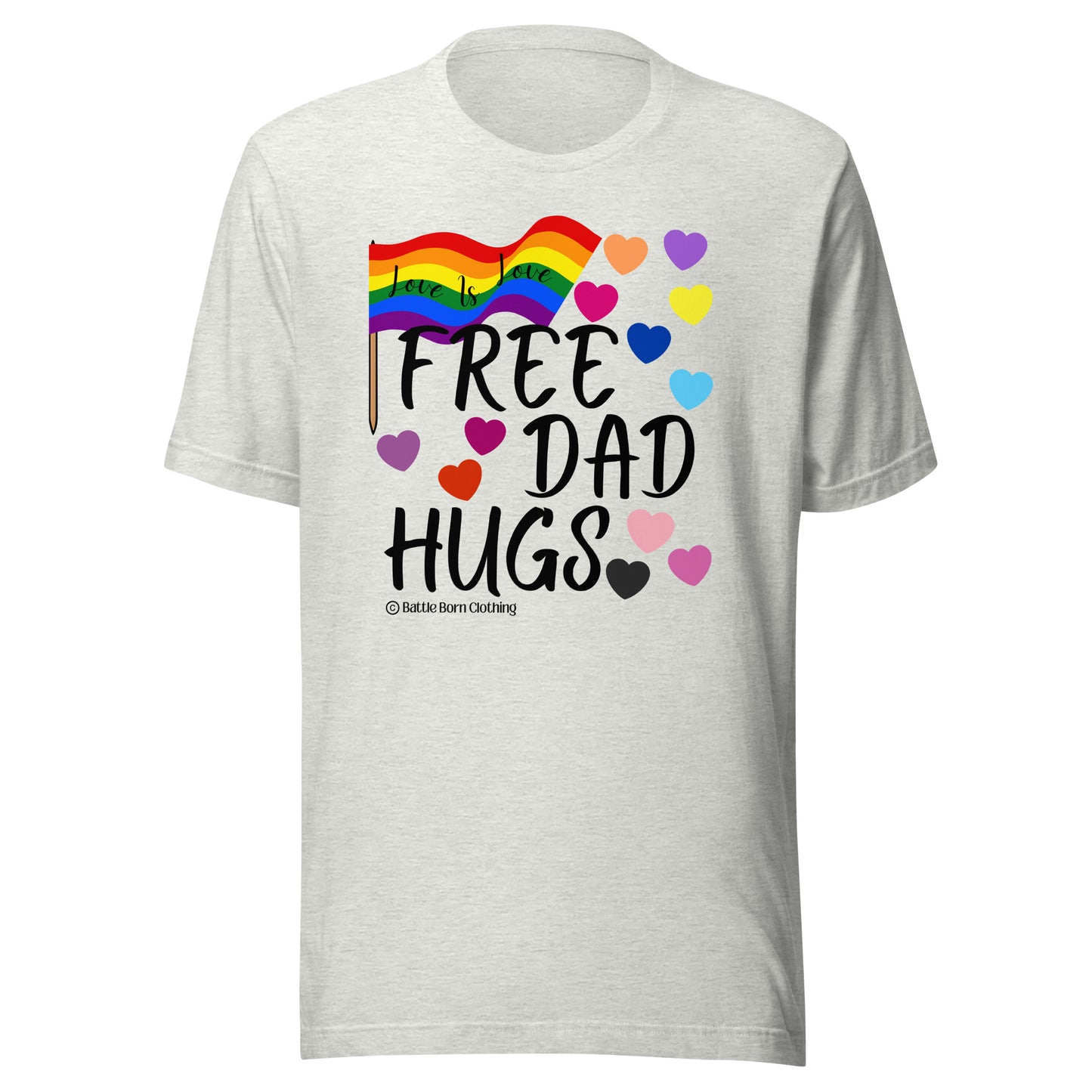 Free Dad Hugs Unisex t-shirt