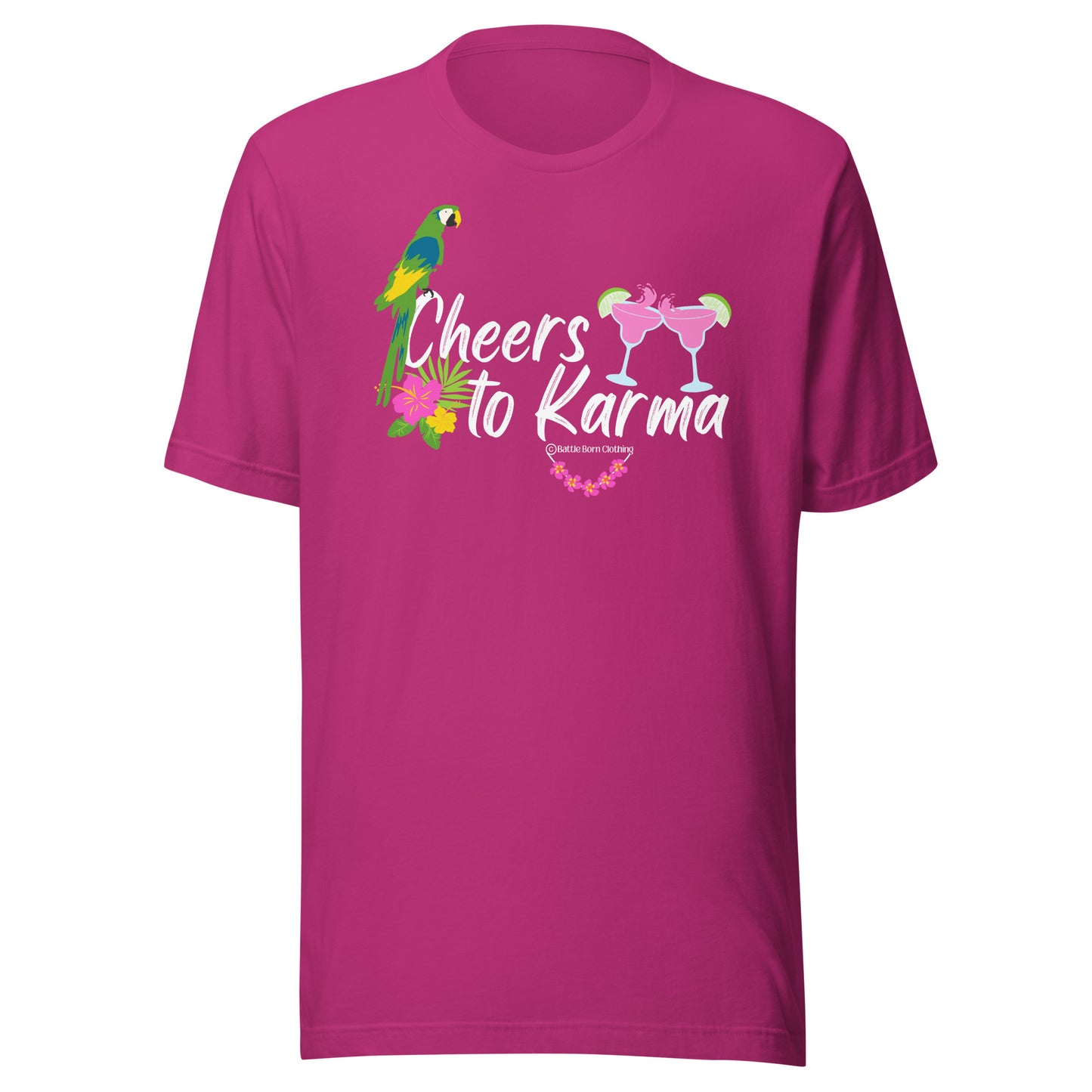 Cheers to Karma Unisex t-shirt