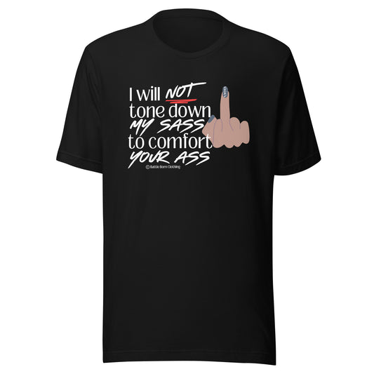 I Will Not Unisex t-shirt