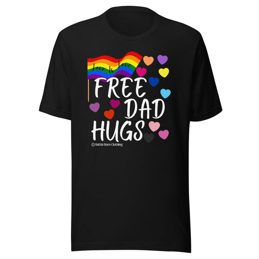 Free Dad Hugs Unisex t-shirt