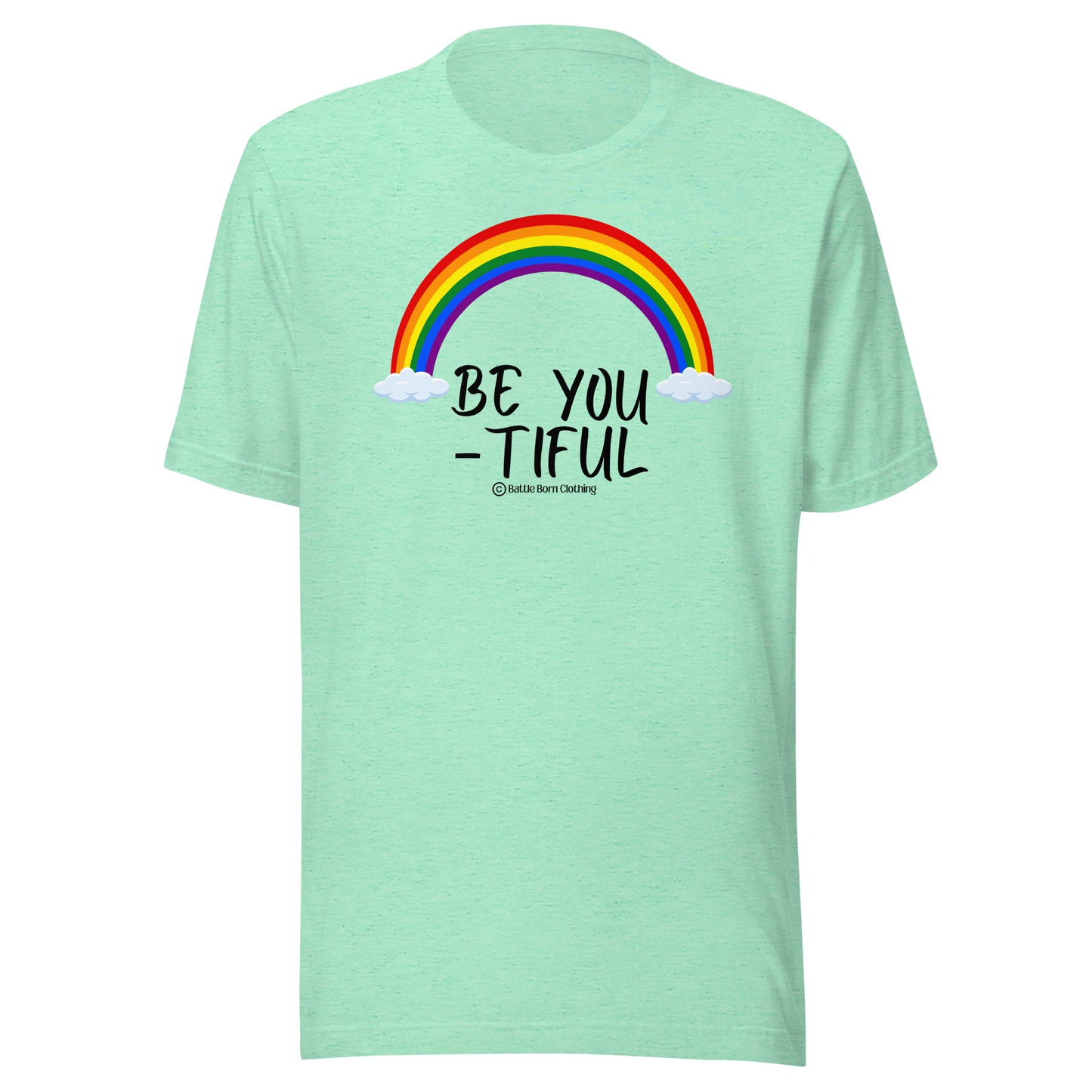 Be You-Tiful Unisex t-shirt