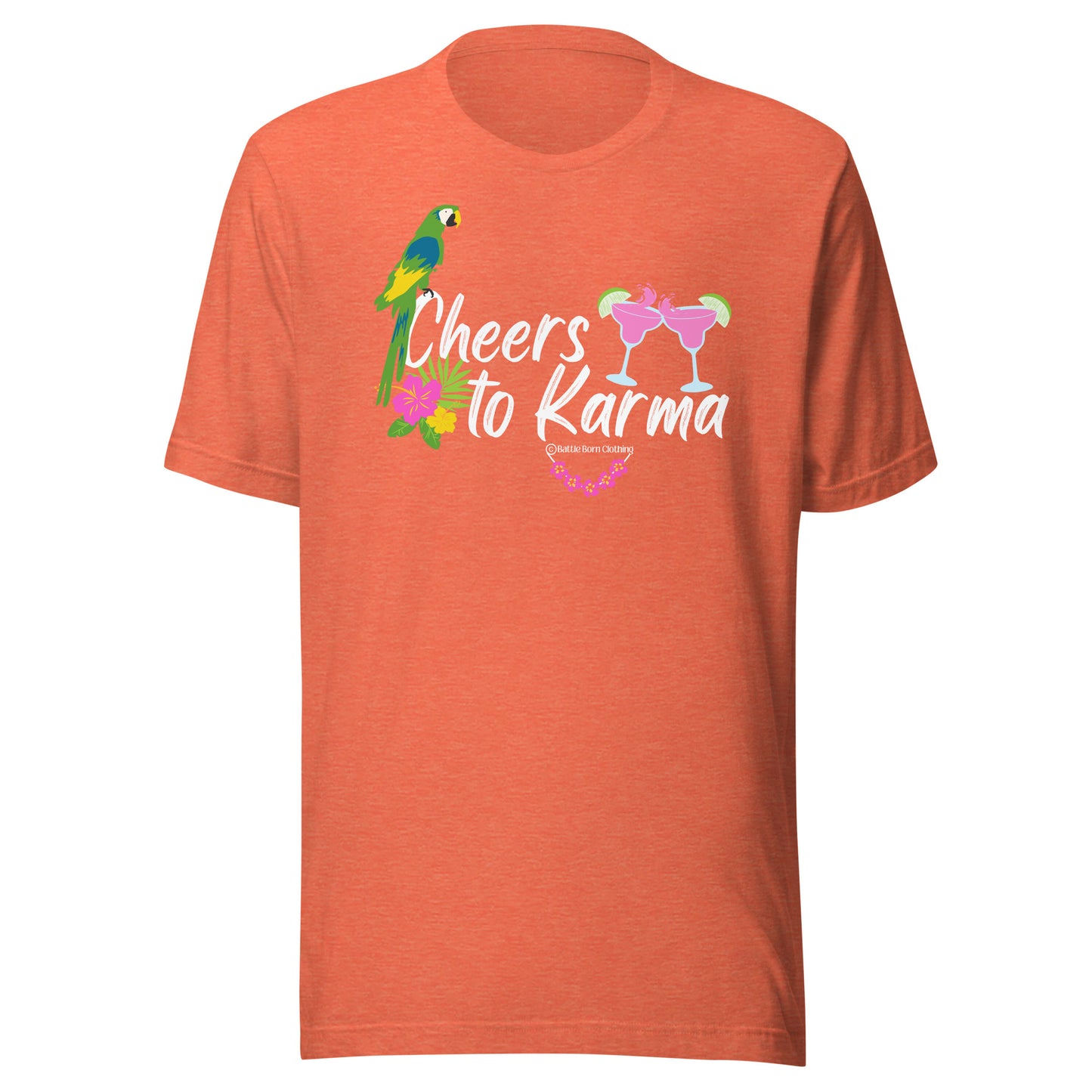 Cheers to Karma Unisex t-shirt