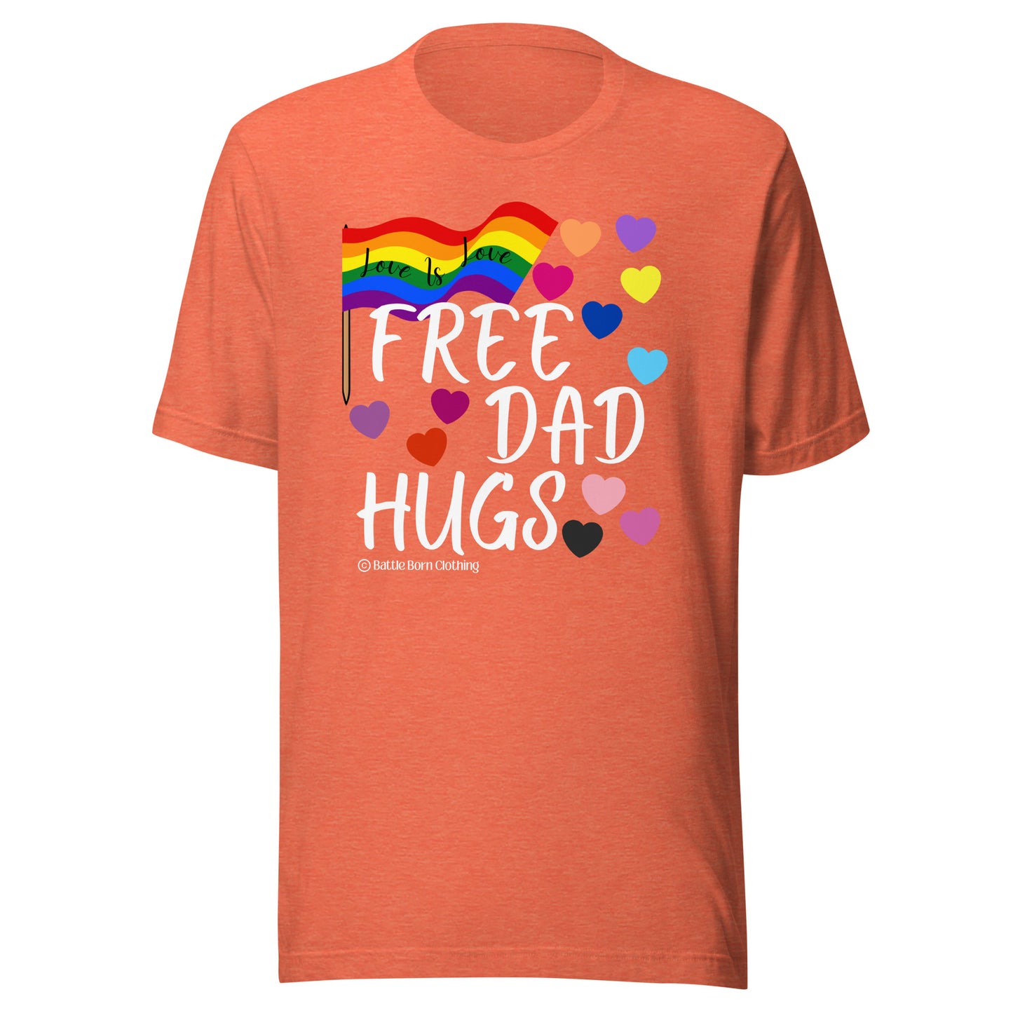 Free Dad Hugs Unisex t-shirt