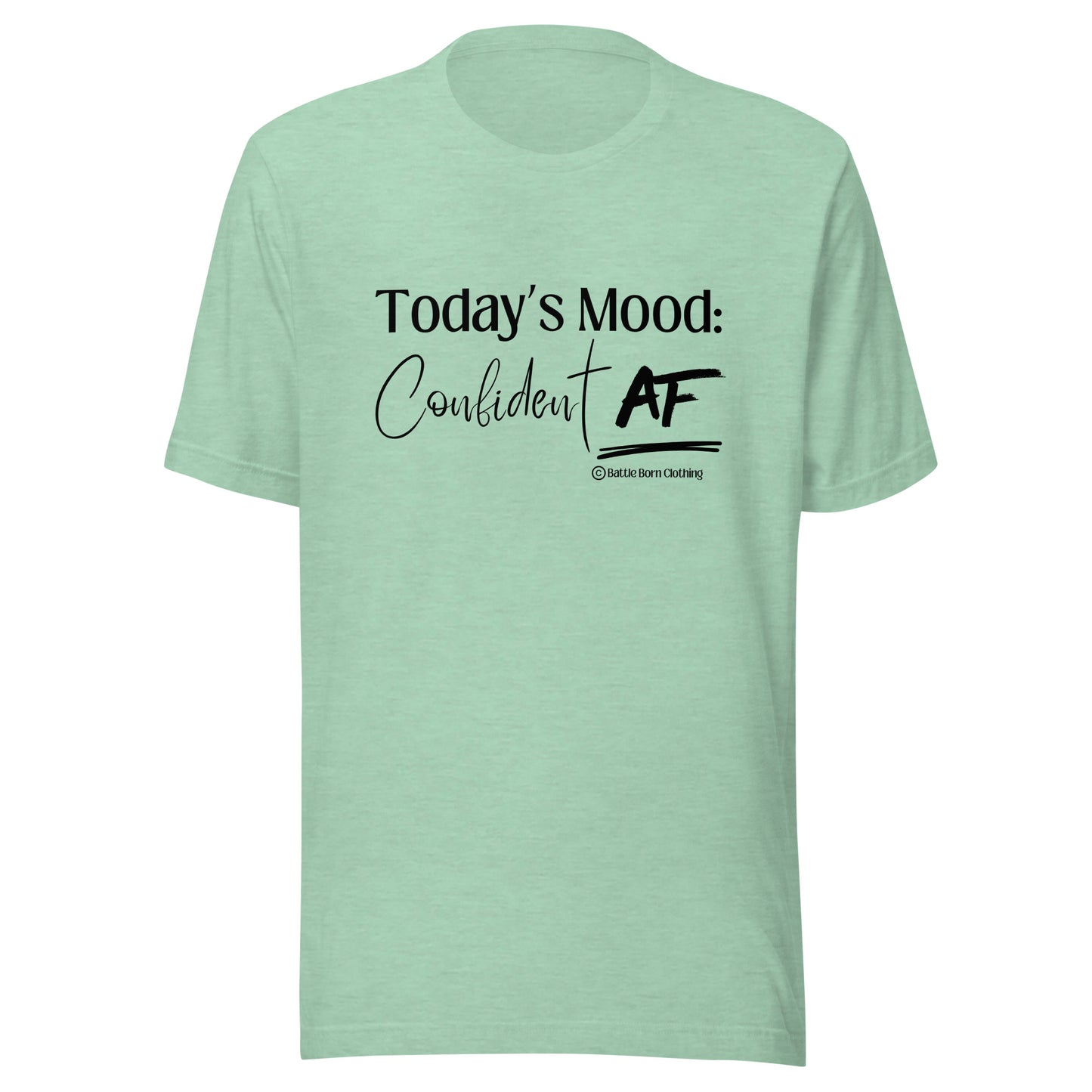 Confident AF Unisex T-Shirt