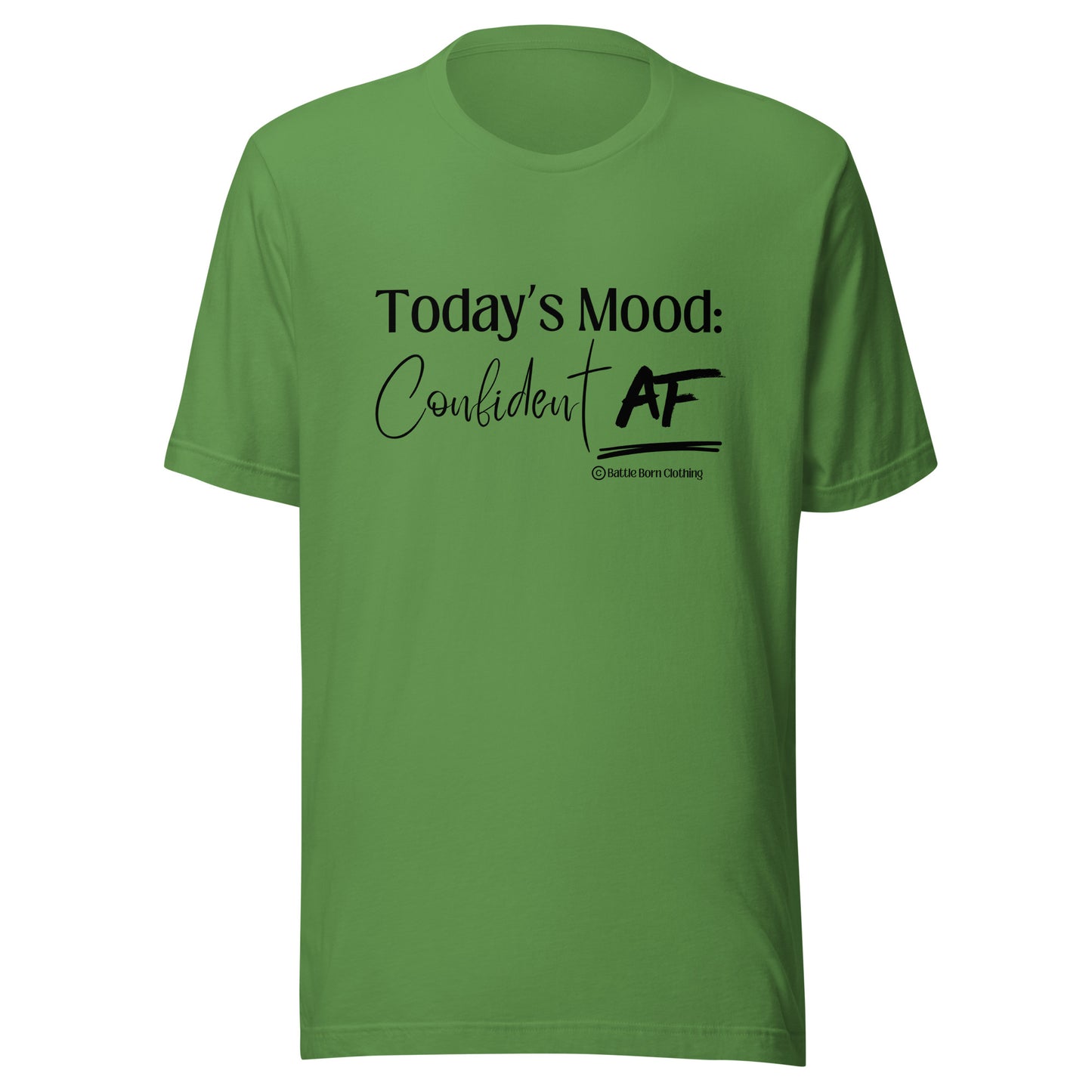 Confident AF Unisex T-Shirt