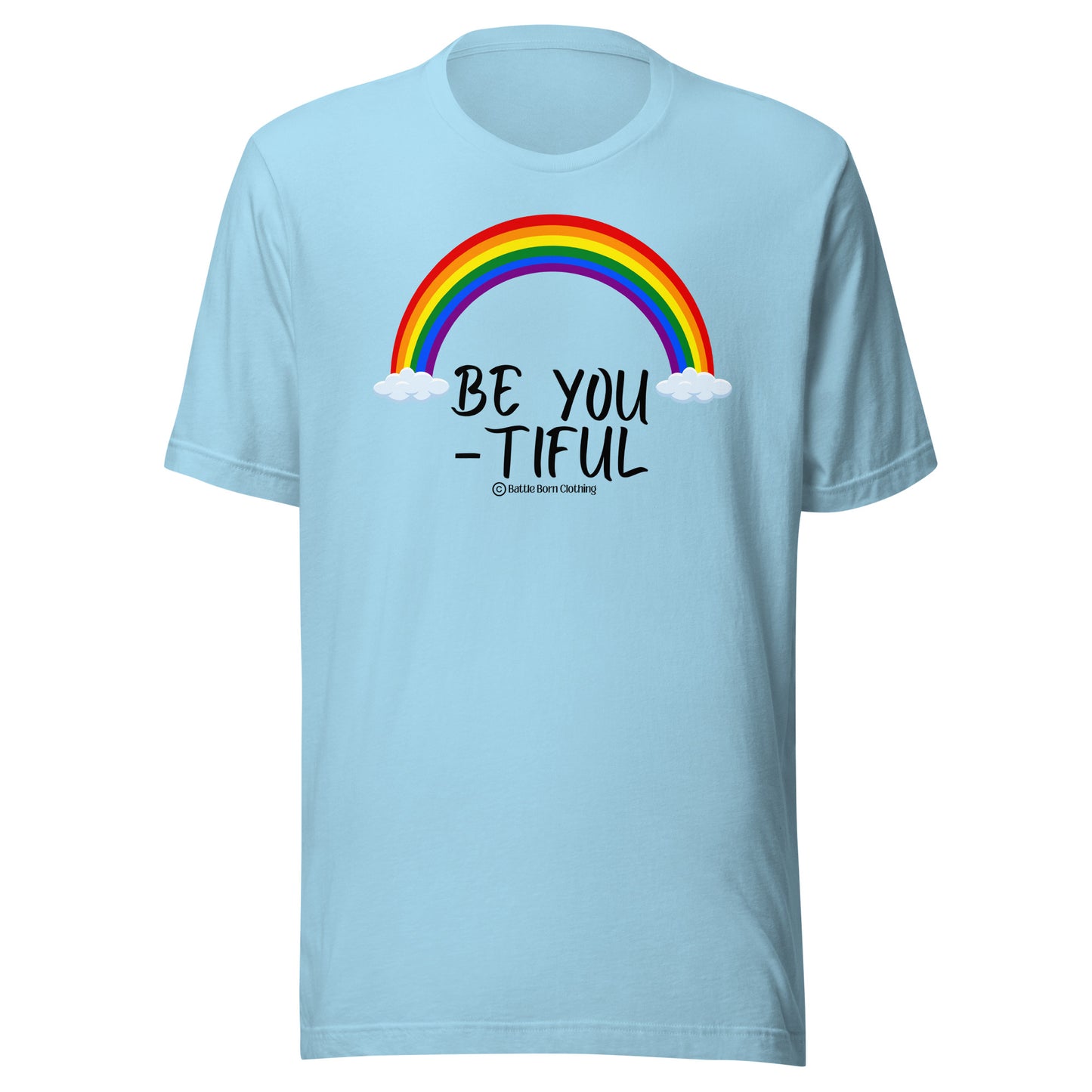 Be You-Tiful Unisex t-shirt