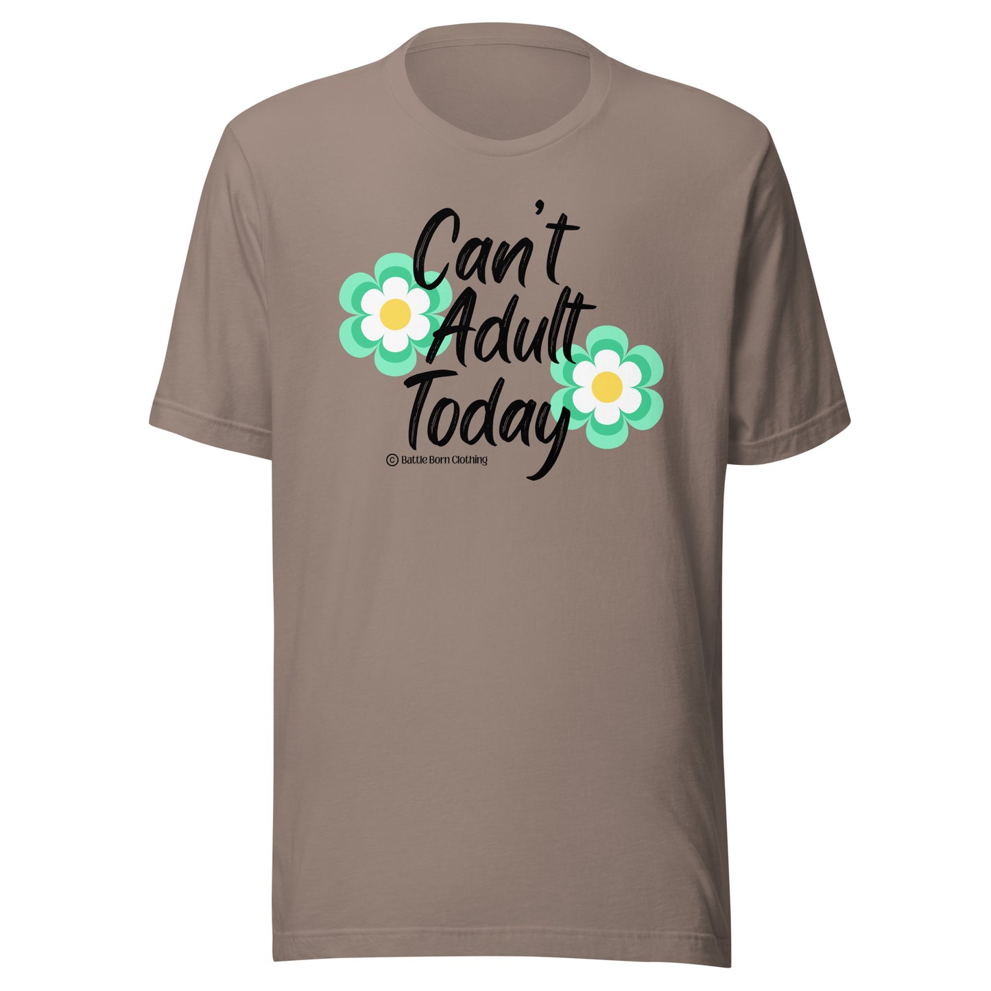 Can't Adult Unisex T-Shirt