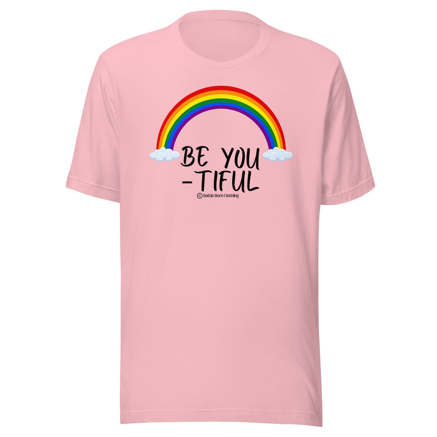 Be You-Tiful Unisex t-shirt