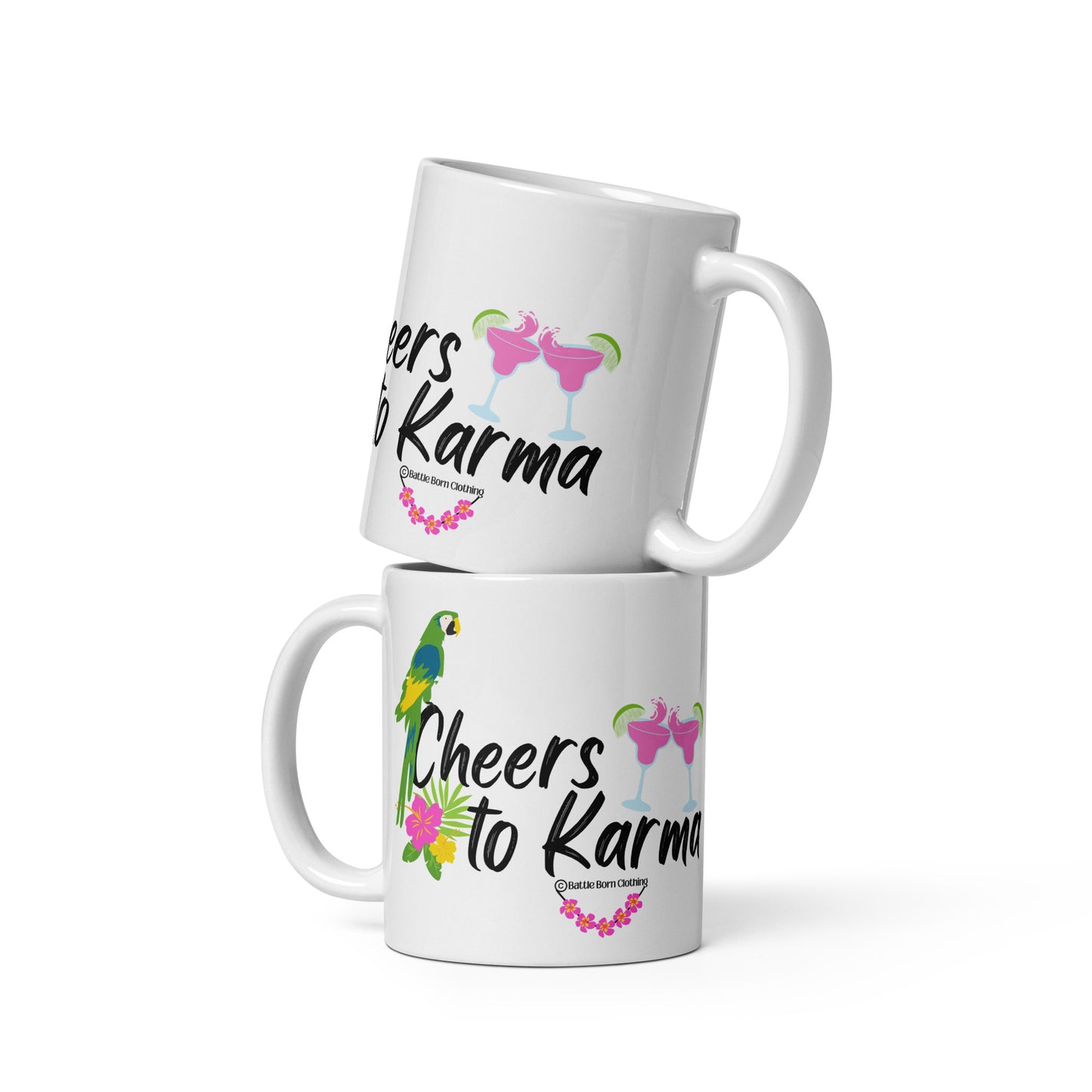 Cheers to Karma glossy mug