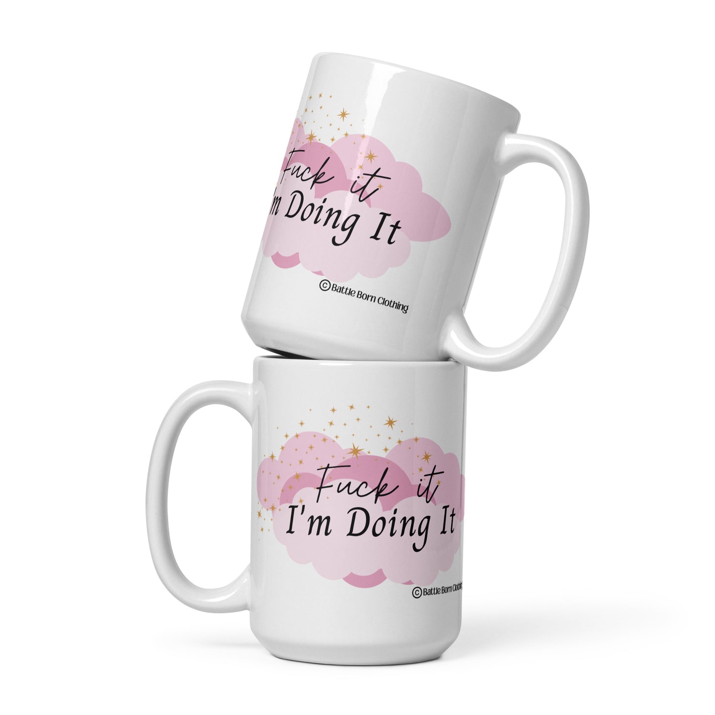 Fuck it (Pink) glossy mug