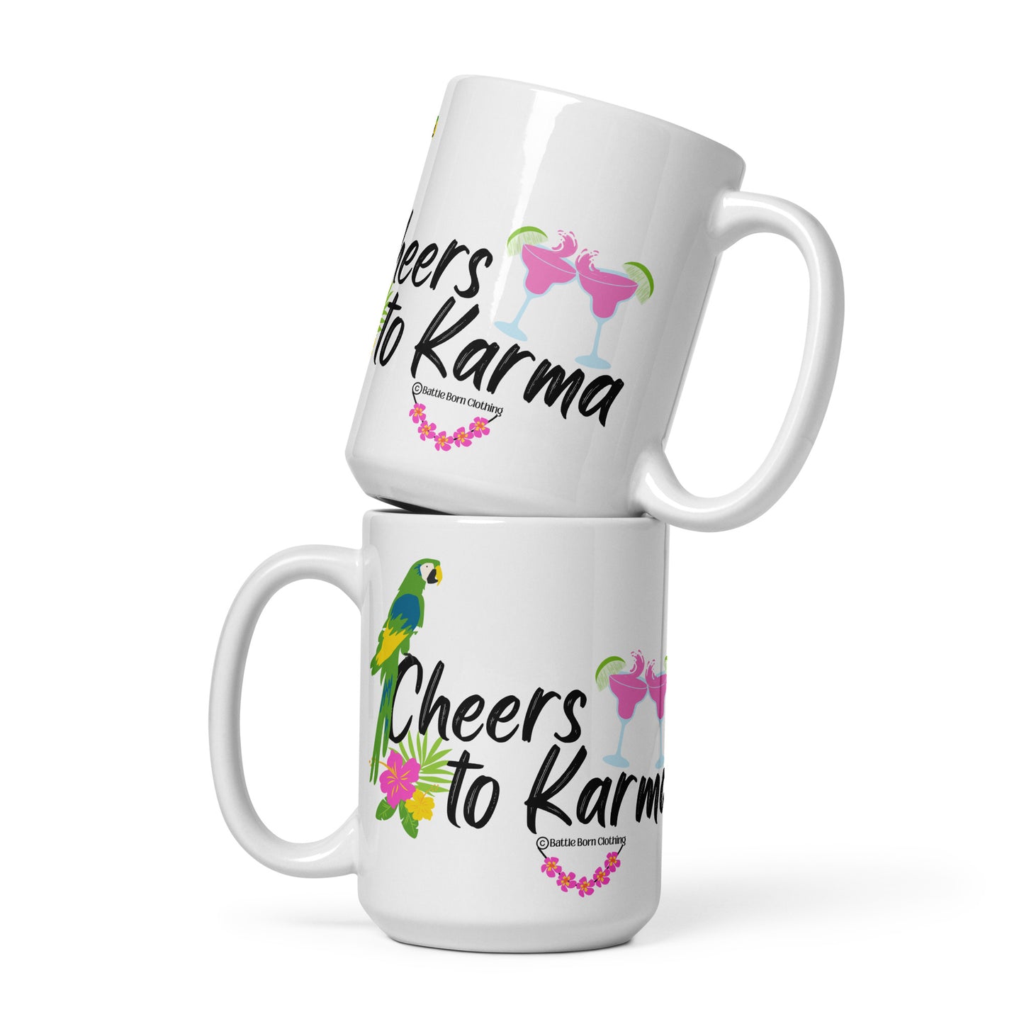 Cheers to Karma glossy mug