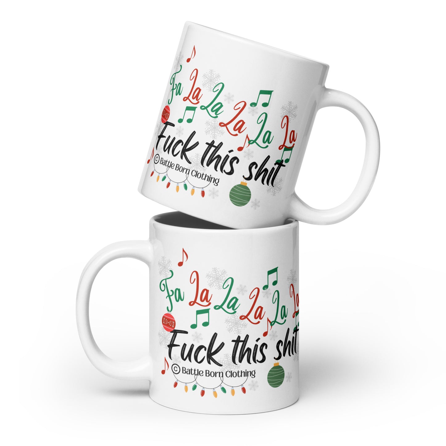 Fa La La La La glossy mug